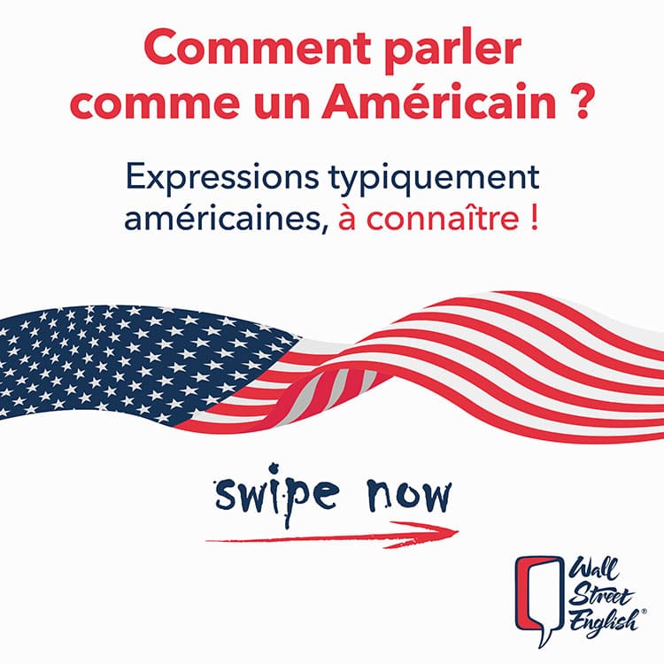 parler comme un américain