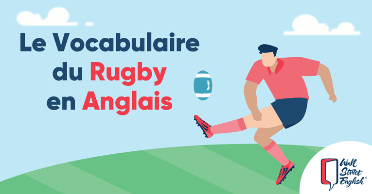 vocabulaire du rugby en anglais
