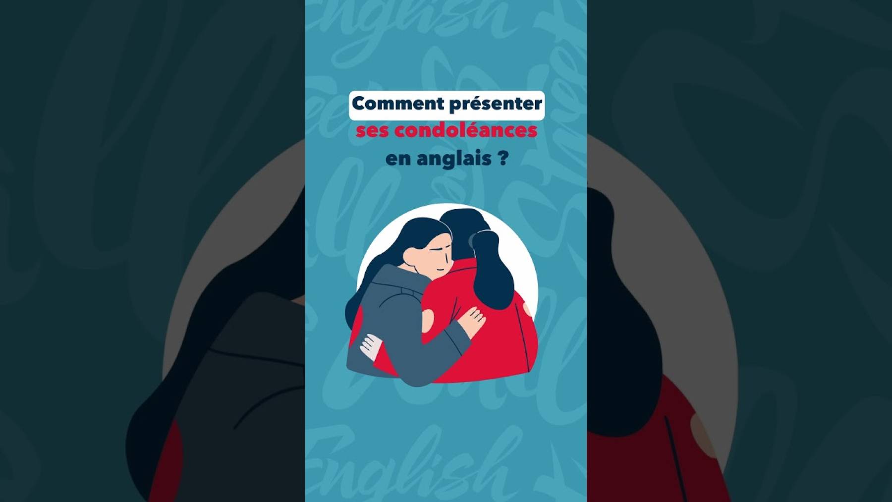 Embedded thumbnail for Présenter ses condoléances en anglais > Paragraphe